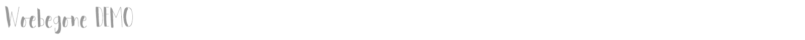 Woebegone font preview